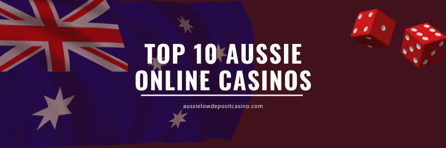 Australia Top 10 Online Casinos   Best Aussie Online Casinos